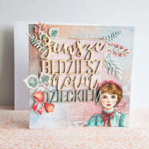 Kartka dla córki - Zawsze będziesz moim dzieckiem