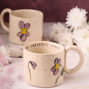 Kubek KAŻDY MA JAKIEGOŚ FIOŁA