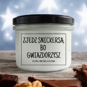 Świeca sojowa ZJEDZ SNICKERSA BO GWIAZDORZYSZ 235 ml Mikuno