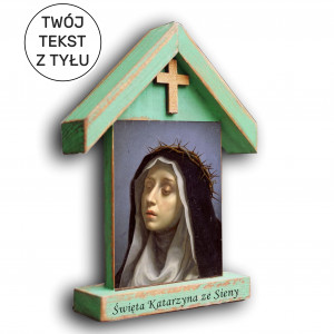Święta Katarzyna ze Sieny - drewniana kapliczka