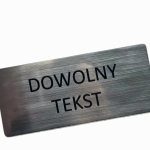 Tabliczka grawerowana personalizowana z Twoim napisem